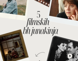 Žene koje nećete zaboraviti: 5 bh. filmova koje bi svaka žena trebala pogledati barem jednom